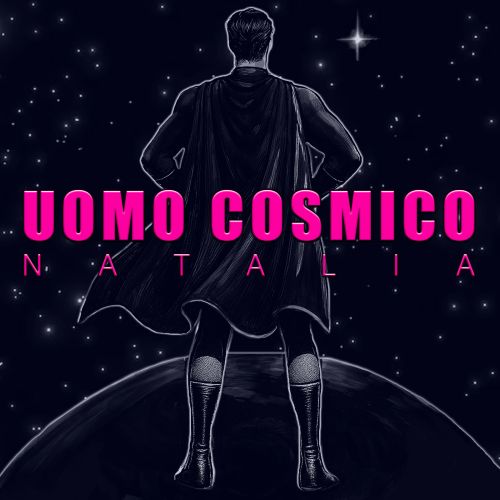 Copertina singolo Uomo Cosmico